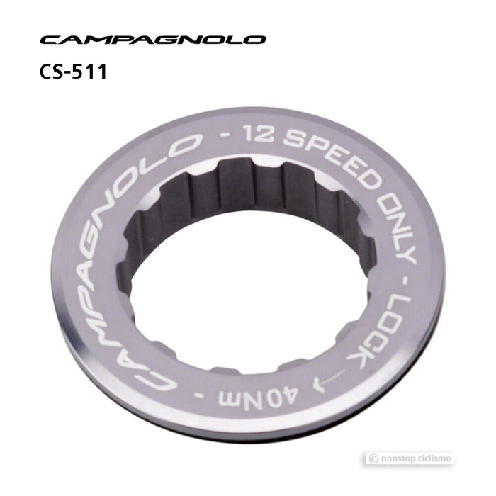 CAMPAGNOLO 12S Cassette Lockring for 11T : CS-511